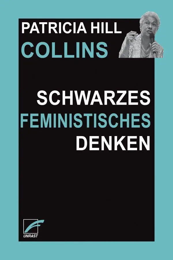 Cover: 9783897716339 | Schwarzes feministisches Denken | Wissen, Bewusstsein und Empowerment
