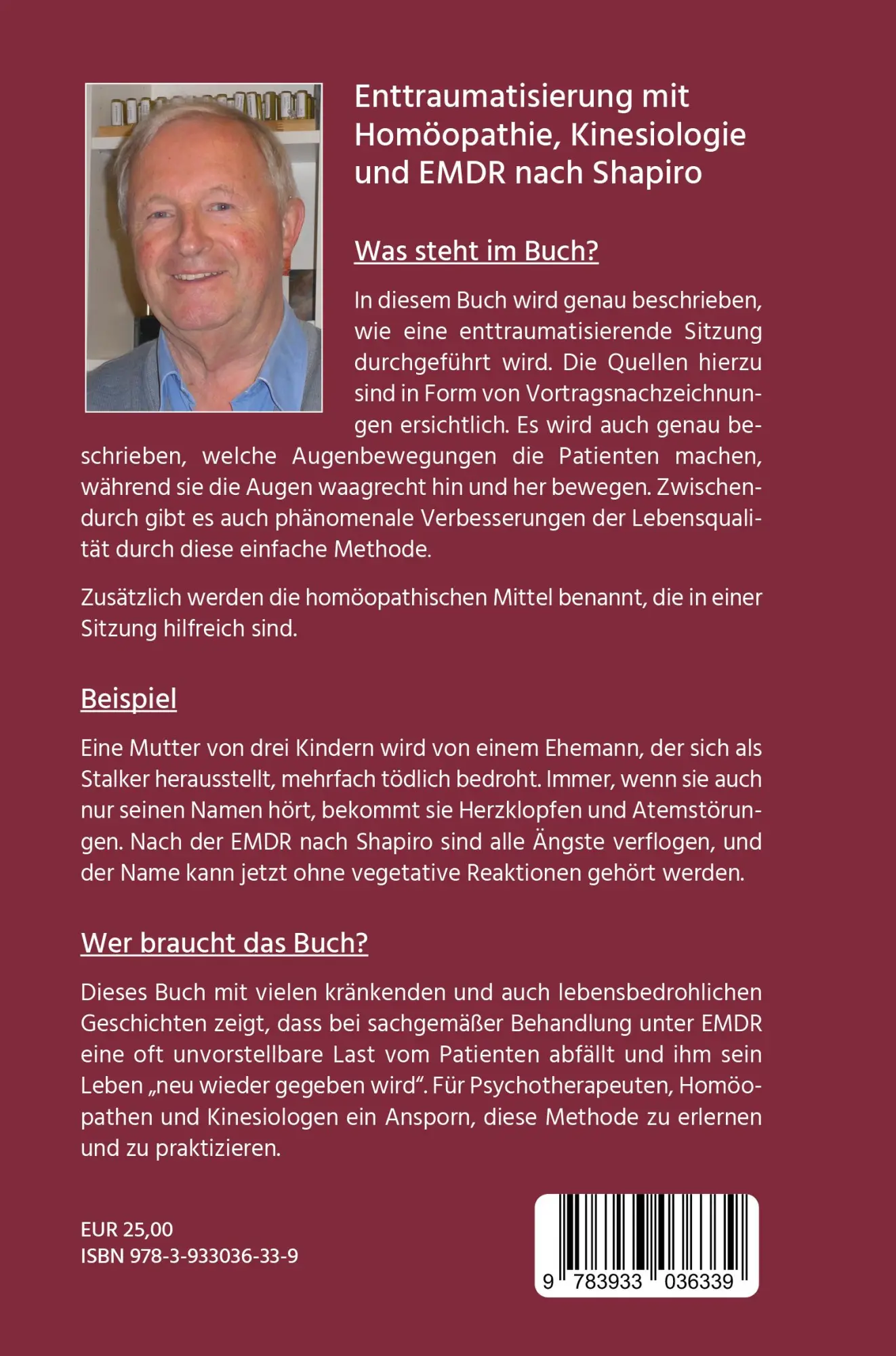 Rückseite: 9783933036339 | Enttraumatisieren ¿mit Homöopathie, Kinesiologie und EMDR nach Shapiro