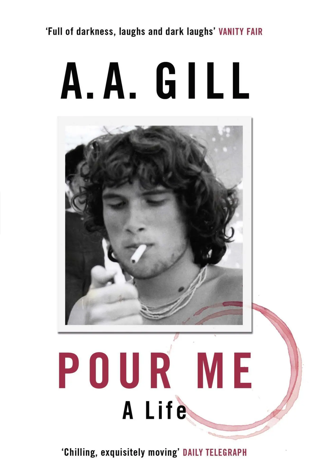 Cover: 9781780226439 | Pour Me | A Life | Adrian Gill | Taschenbuch | Kartoniert / Broschiert