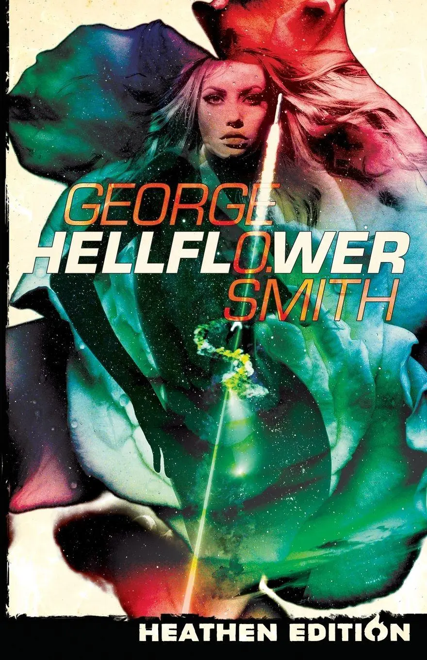 Cover: 9781948316439 | Hellflower (Heathen Edition) | George O. Smith | Taschenbuch | 2023