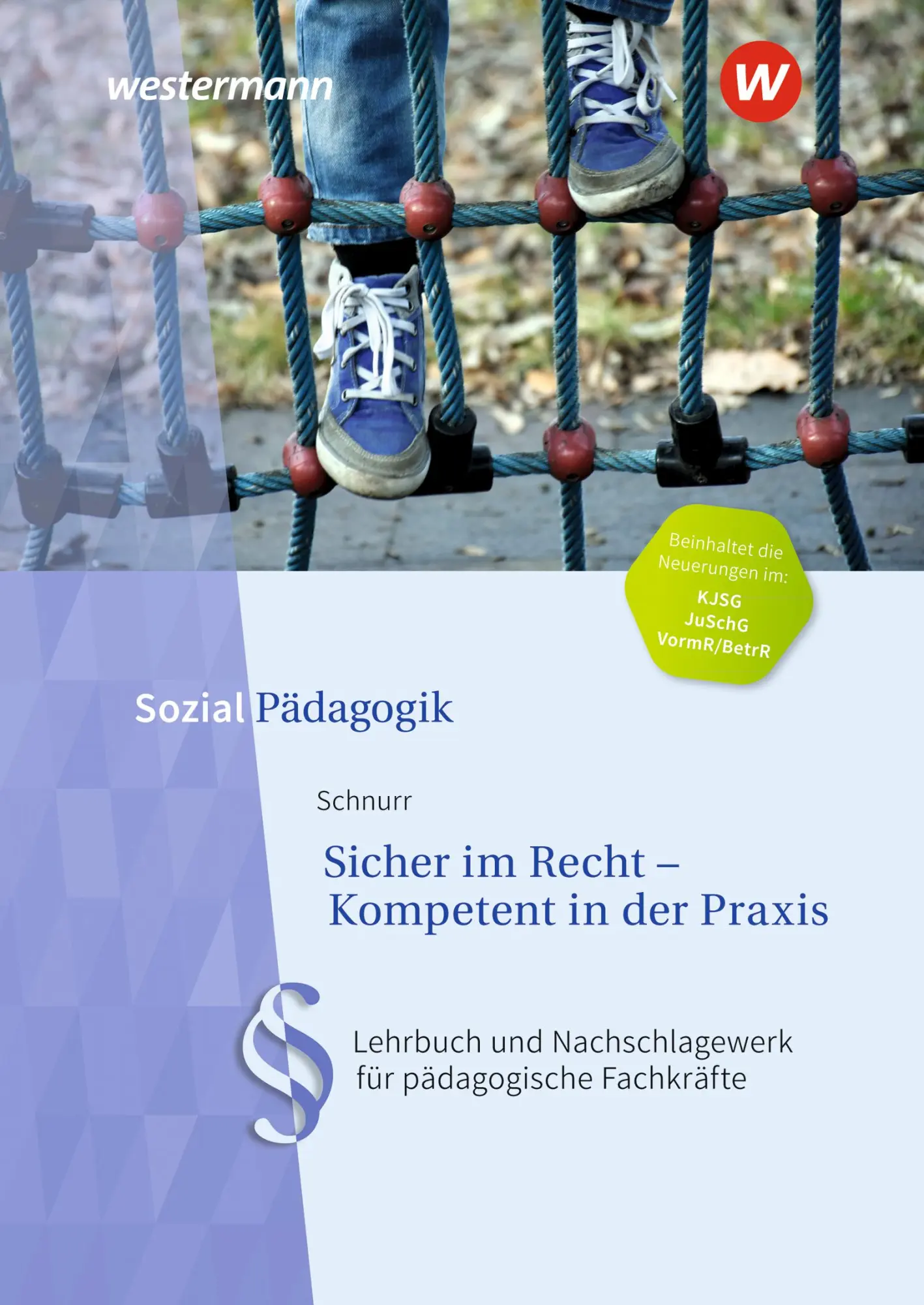 Cover: 9783142396439 | Sicher im Recht - Kompetent in der Praxis | Heike Schnurr | Buch