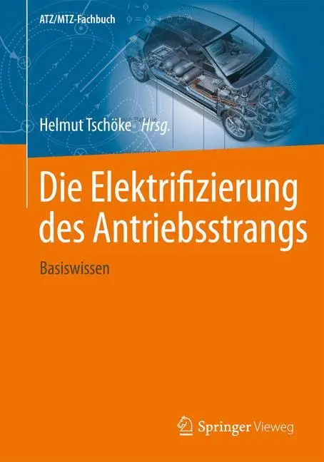Cover: 9783658046439 | Die Elektrifizierung des Antriebsstrangs | Basiswissen | Tschöke | xii