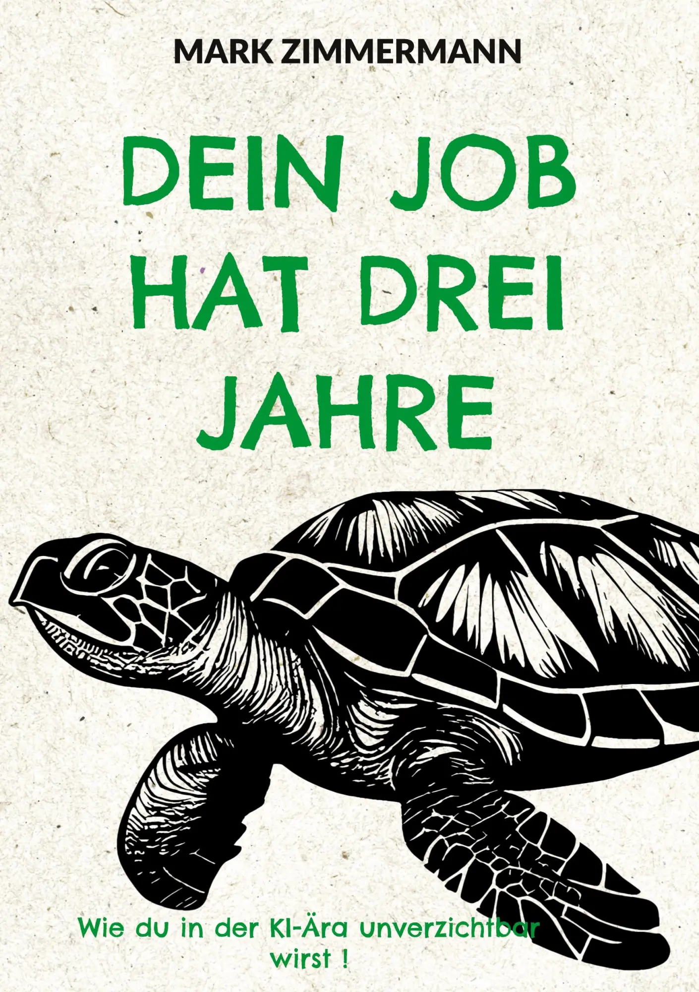 Cover: 9783695746439 | Dein Job hat drei Jahre | Wie du in der KI-Ära unverzichtbar wirst !