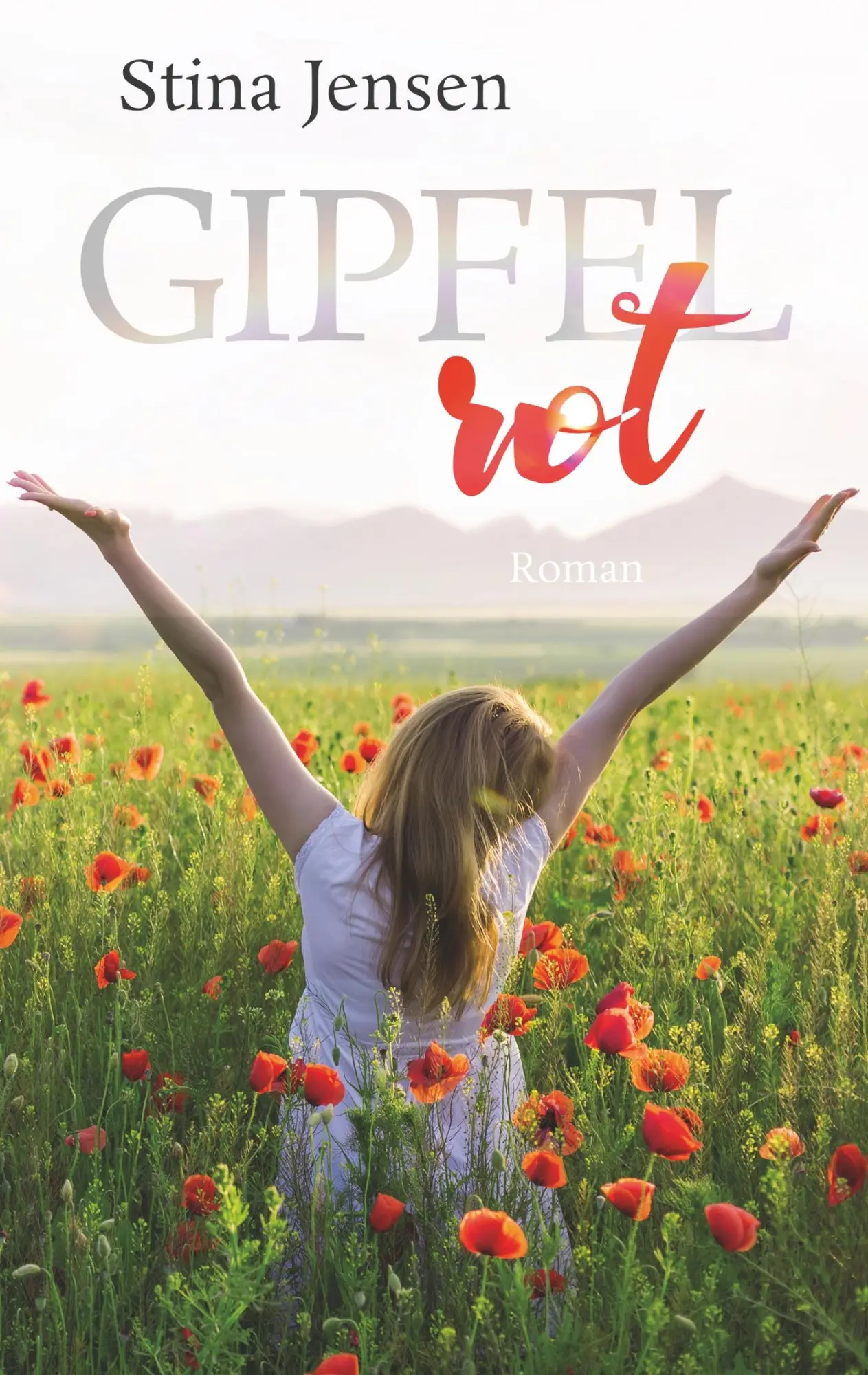 Cover: 9783749436439 | GIPFELrot | Liebesroman | Stina Jensen | Taschenbuch | 324 S. | 2019