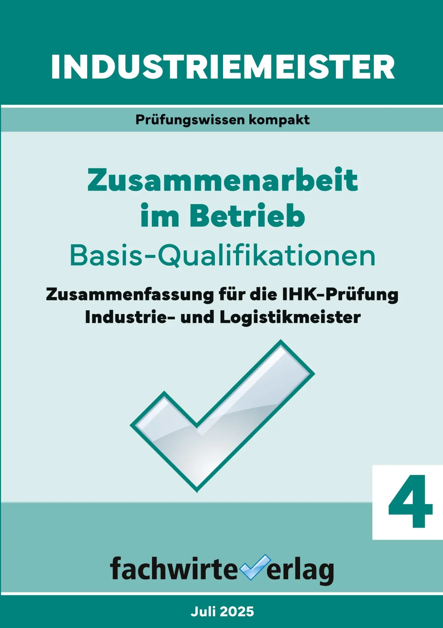 Cover: 9783958876439 | Industriemeister: Zusammenarbeit im Betrieb | Reinhard Fresow | Buch