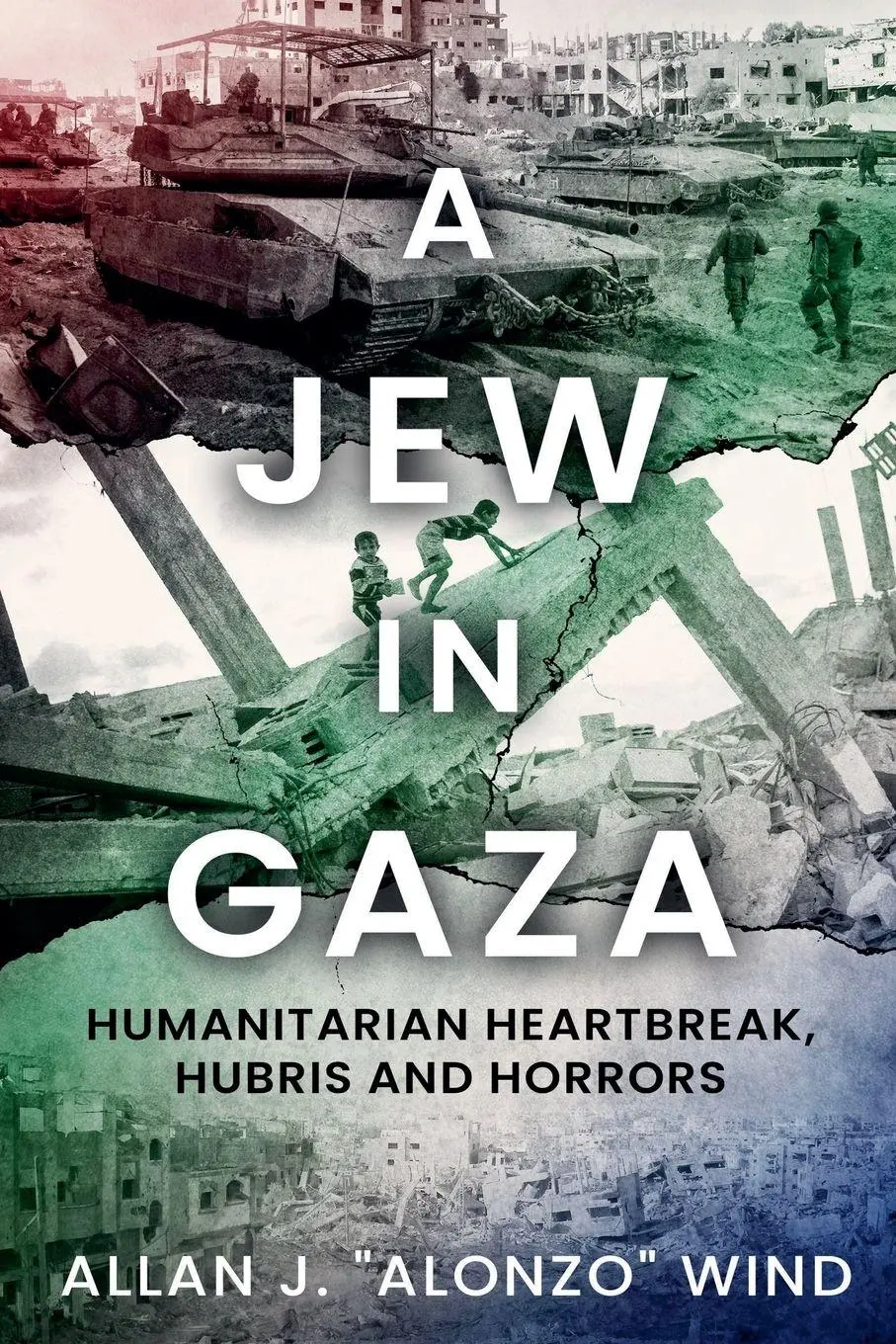 Cover: 9798227576439 | A Jew in Gaza | Allan J. "Alonzo" Wind | Taschenbuch | Englisch | 2024