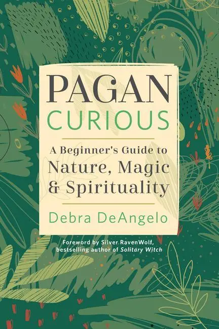 Cover: 9780738766539 | Pagan Curious | A Beginner's Guide to Nature, Magic &amp; Spirituality