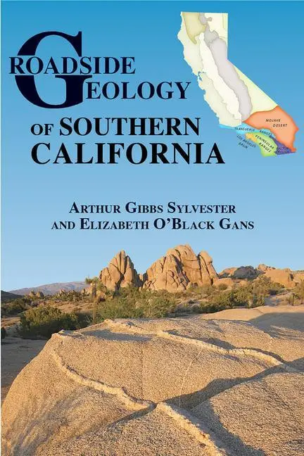Cover: 9780878426539 | Roadside Geology of Southern California | Sylvester (u. a.) | Buch