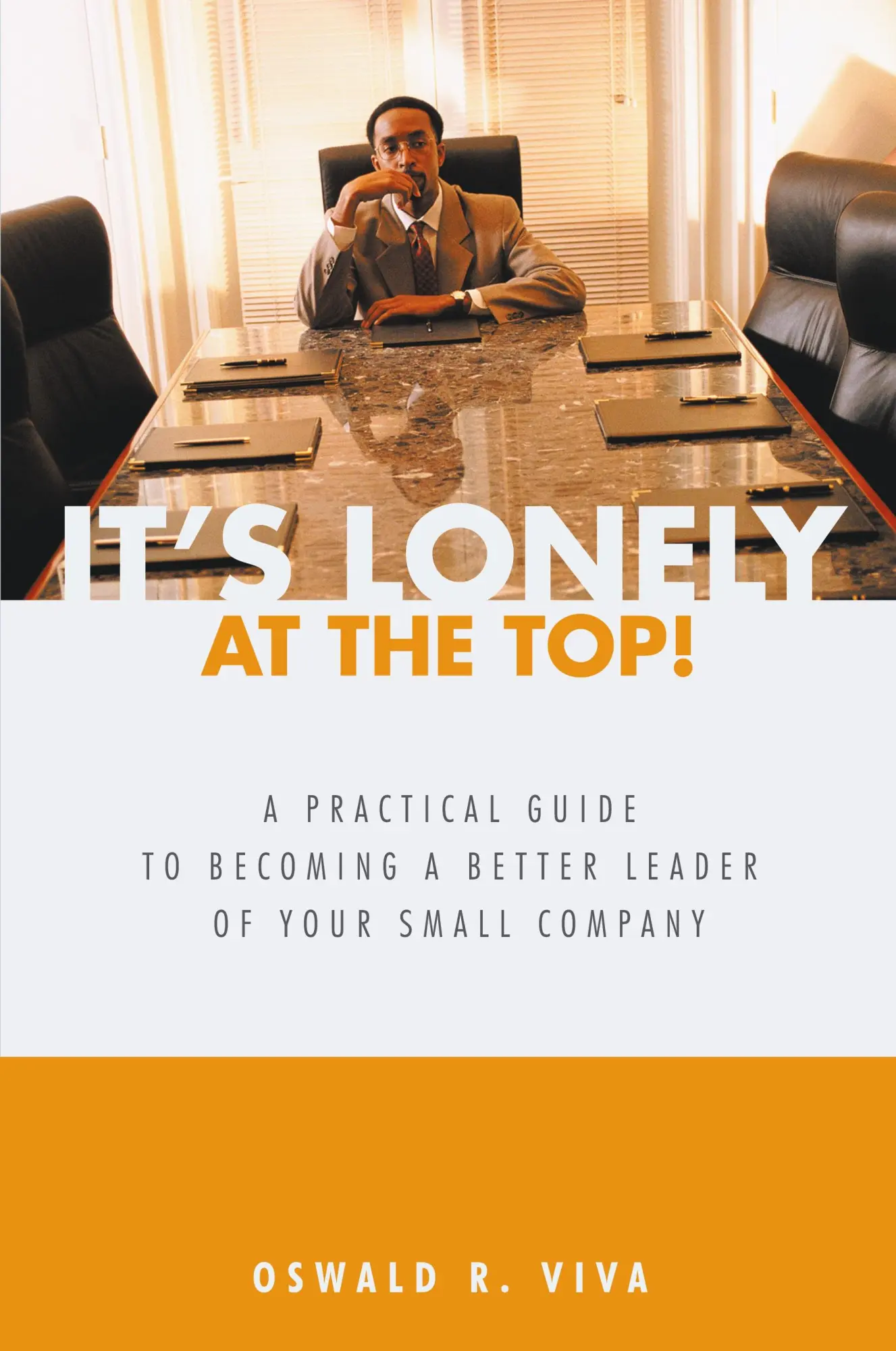Cover: 9781462046539 | It's Lonely at the Top! | Oswald R. Viva | Taschenbuch | Englisch