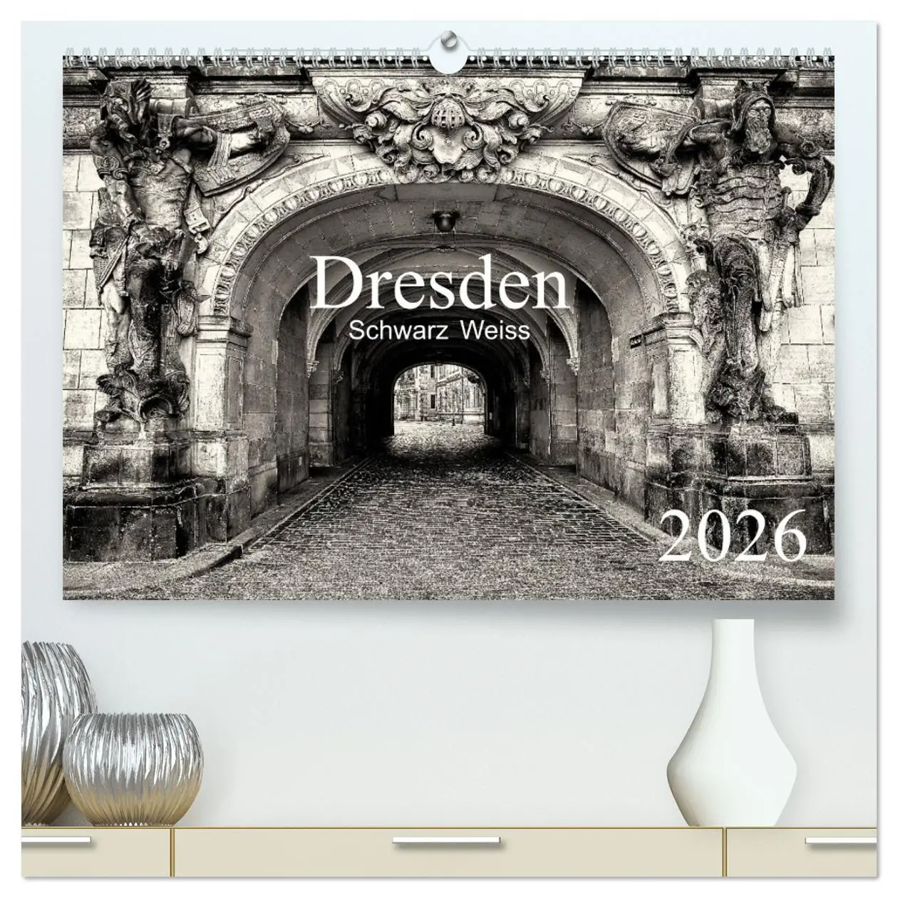 Cover: 9783516156539 | Dresden Schwarz Weiss 2026 (hochwertiger Premium Wandkalender 2026...