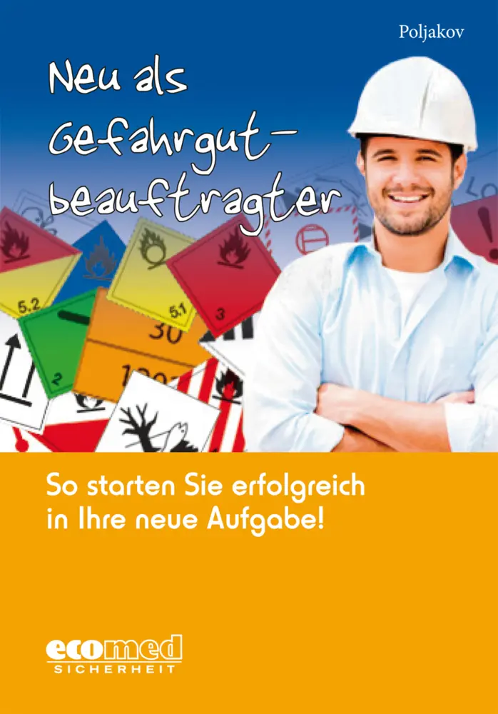 Cover: 9783609696539 | Neu als Gefahrgutbeauftragter | Emilia Poljakov | Taschenbuch | 112 S.