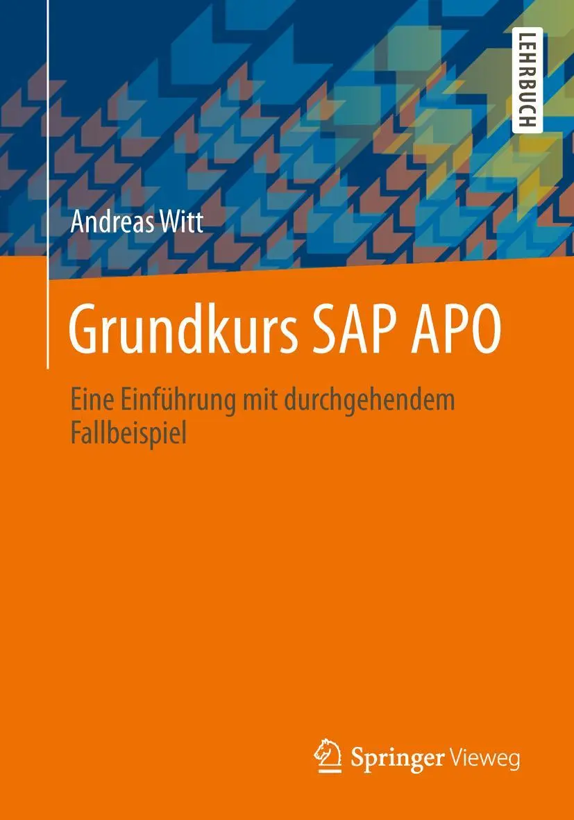 Cover: 9783658036539 | Grundkurs SAP APO | Eine Einführung mit durchgehendem Fallbeispiel