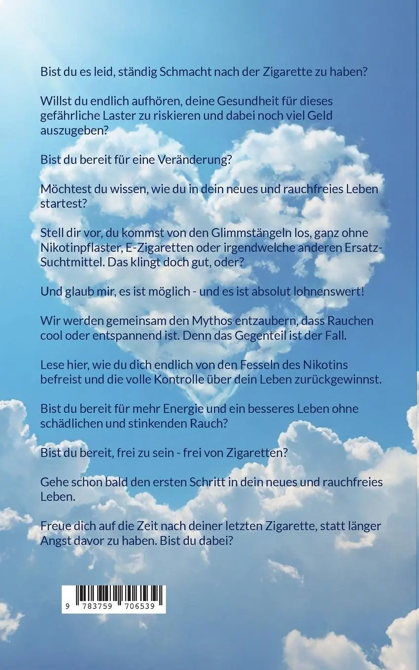 Rückseite: 9783759706539 | Deine letzte Kippe: vom Raucher zum Nichtraucher | Mark Heise | Buch