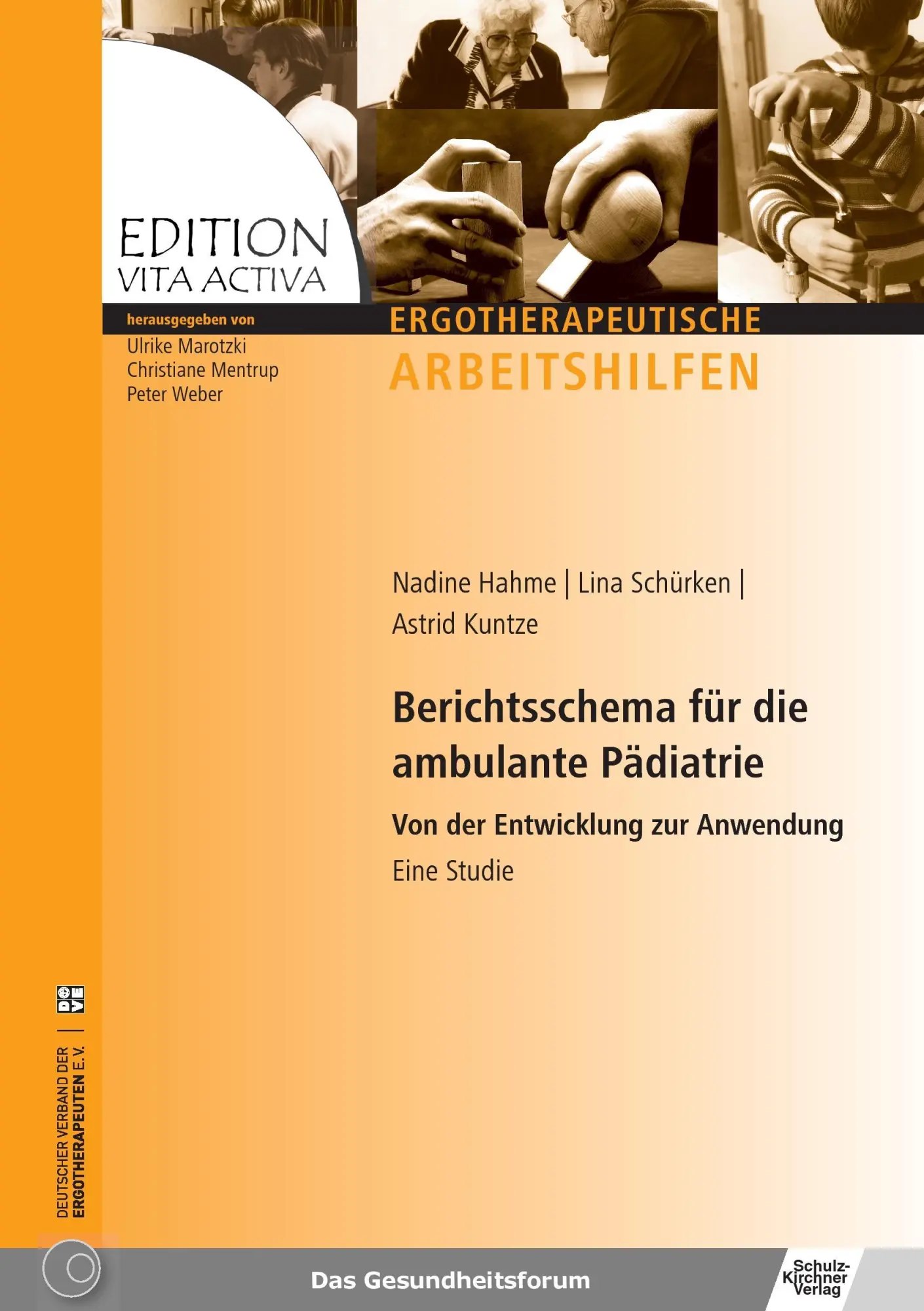 Cover: 9783824806539 | Berichtsschema für die ambulante Pädiatrie | Astrid Kuntze (u. a.)