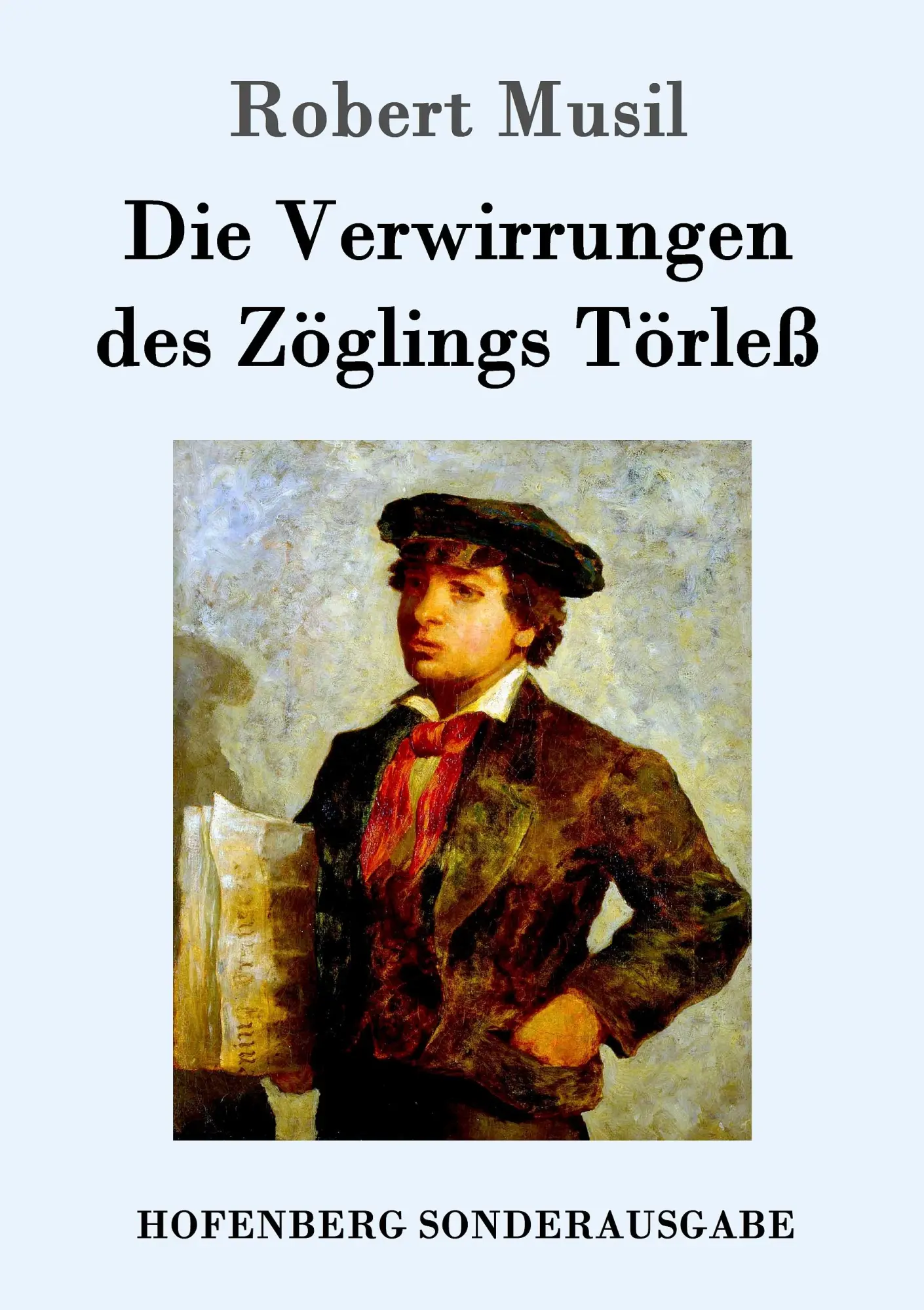 Cover: 9783843096539 | Die Verwirrungen des Zöglings Törleß | Robert Musil | Taschenbuch