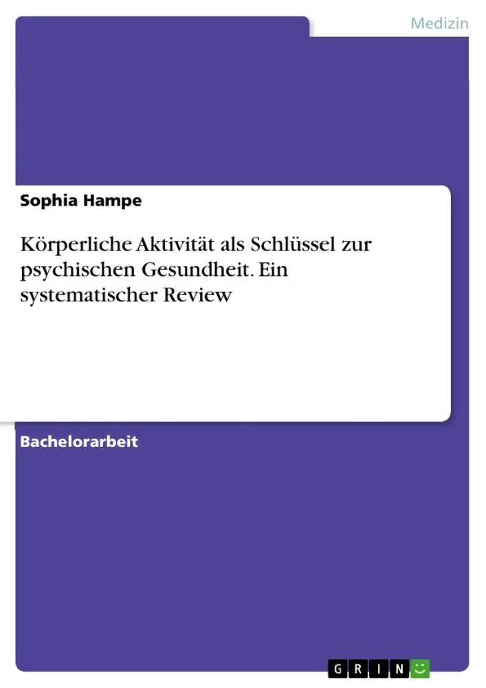 Cover: 9783964876539 | Körperliche Aktivität als Schlüssel zur psychischen Gesundheit. Ein...