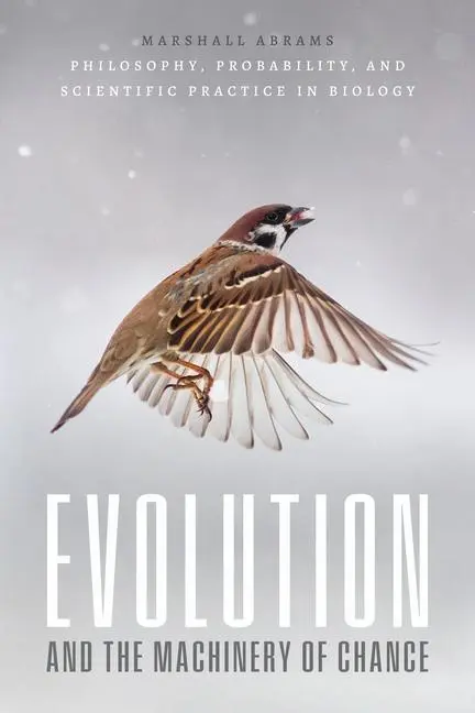 Cover: 9780226826639 | Evolution and the Machinery of Chance | Marshall Abrams | Taschenbuch