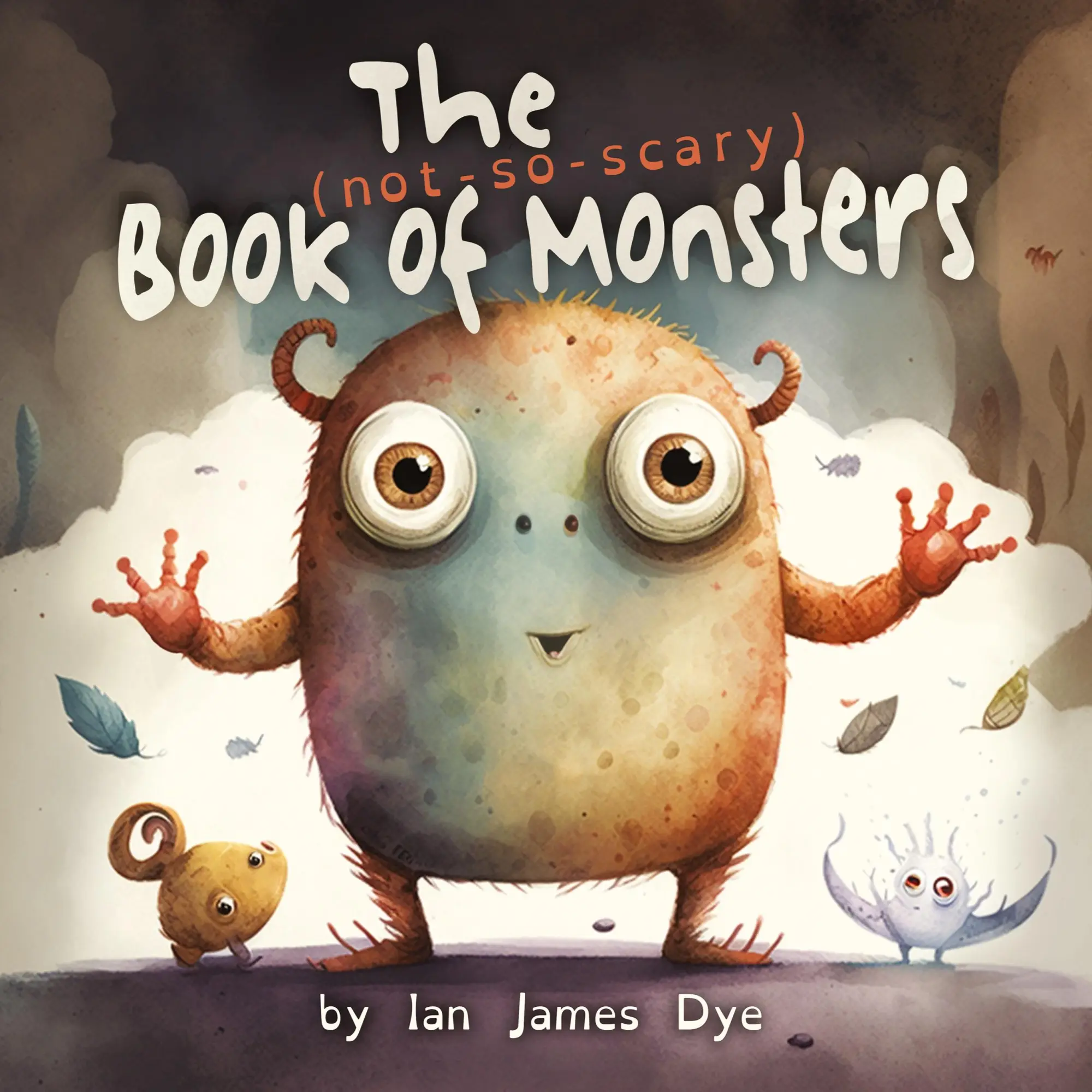 Cover: 9781088126639 | The (not-so-scary) Book of Monsters | Ian James Dye | Taschenbuch