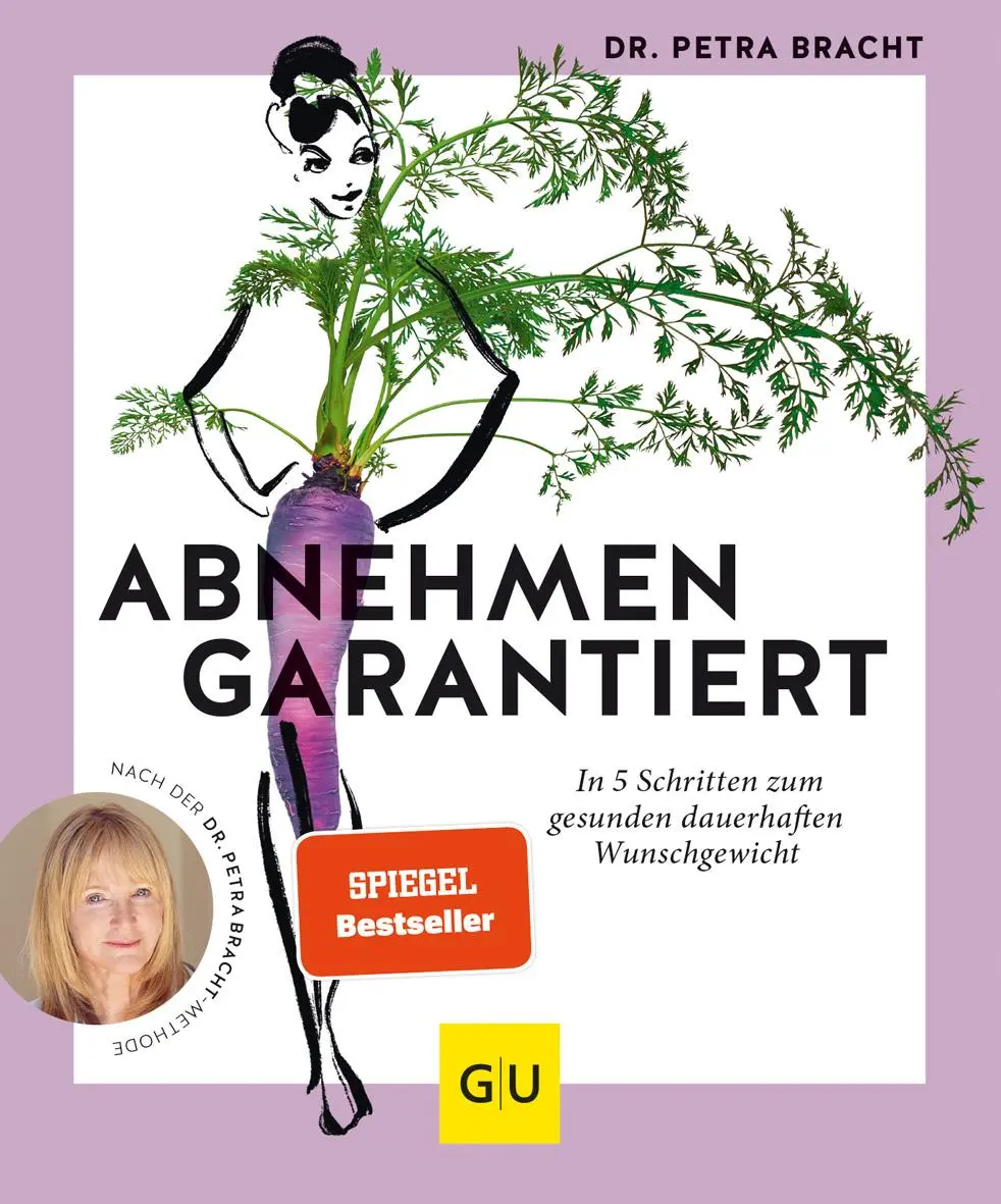Cover: 9783833876639 | Abnehmen garantiert | Petra Bracht | Taschenbuch | Abnehmen | 176 S.
