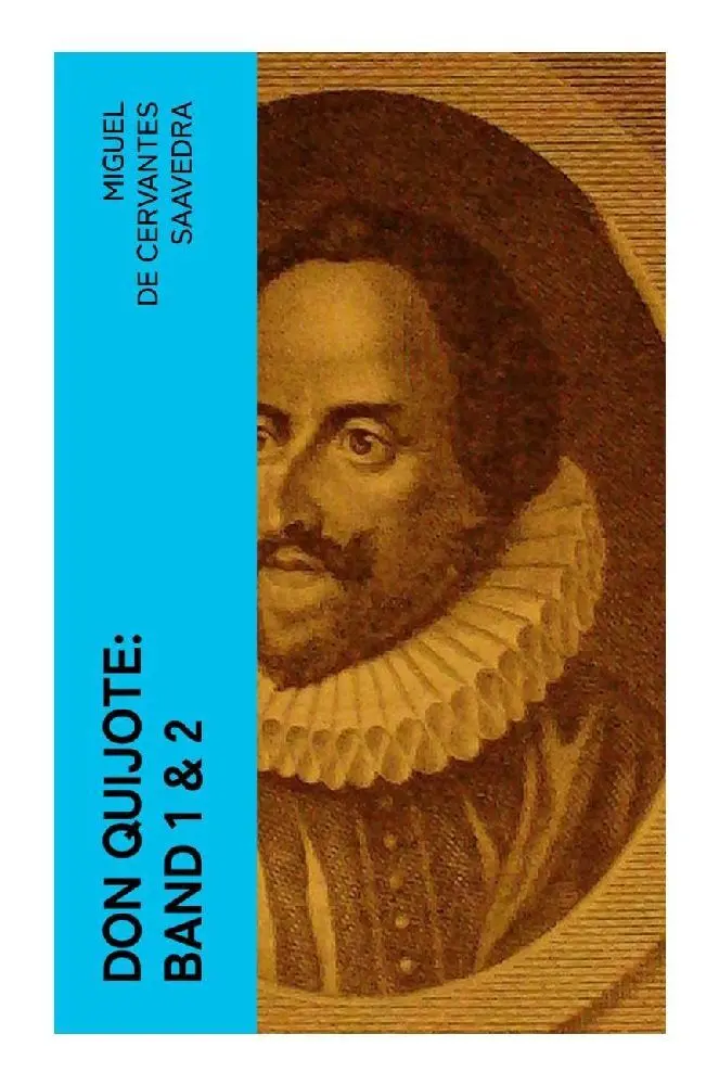 Cover: 9788027346639 | Don Quijote: Band 1 &amp; 2 | Miguel de Cervantes Saavedra | Taschenbuch