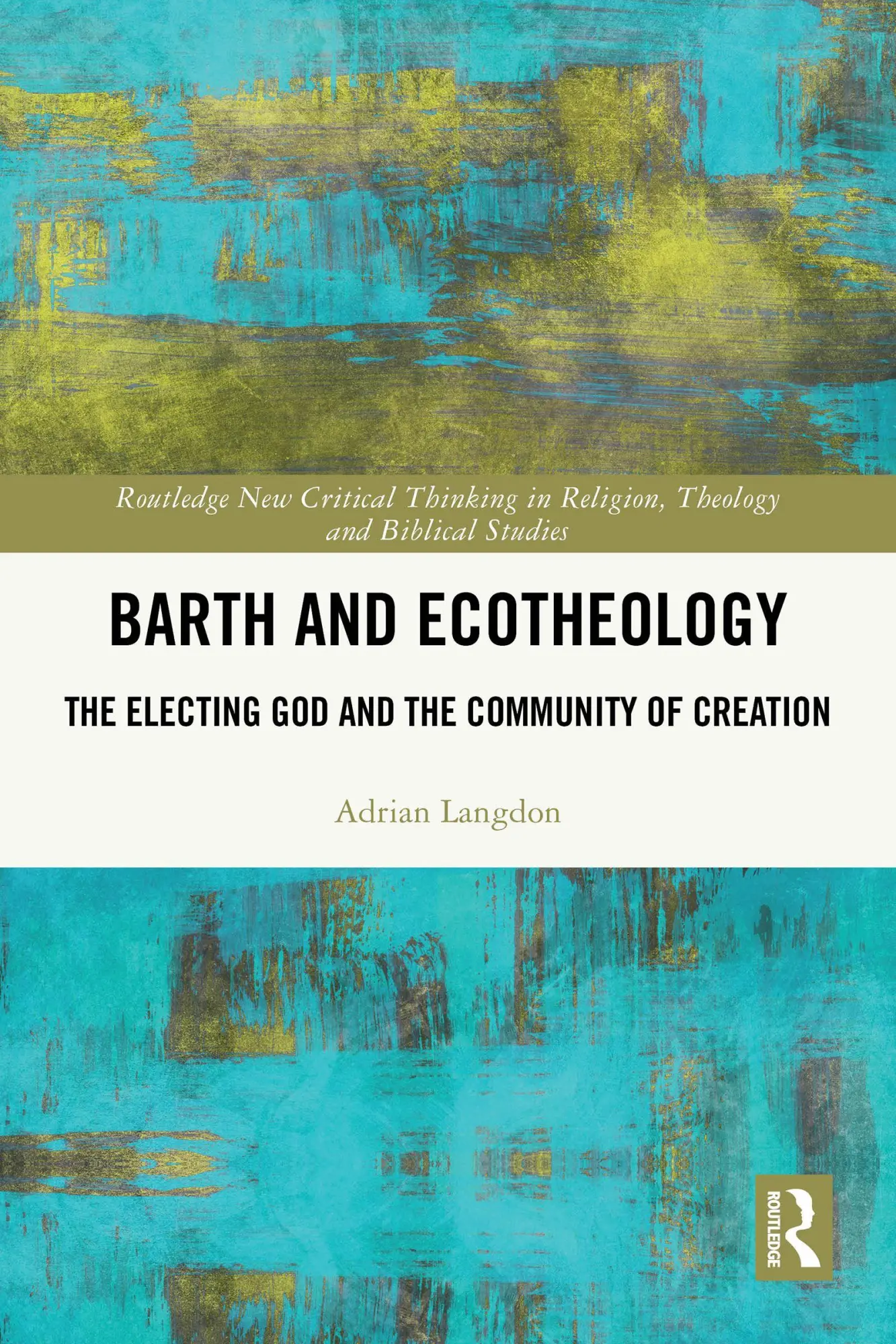 Cover: 9781032676739 | Barth and Ecotheology | The Electing God and the Community of Creation