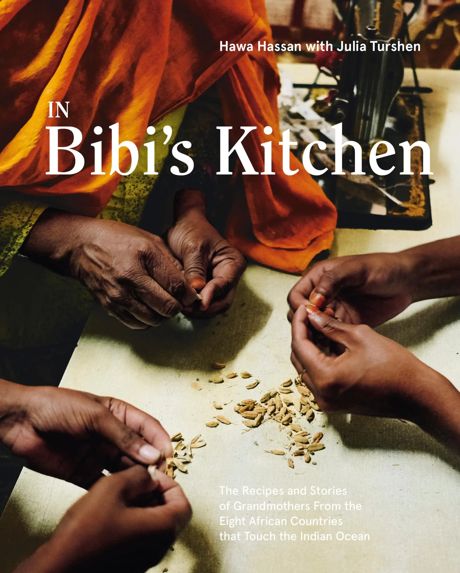 Cover: 9781984856739 | In Bibi's Kitchen: The Recipes and Stories of Grandmothers from the...