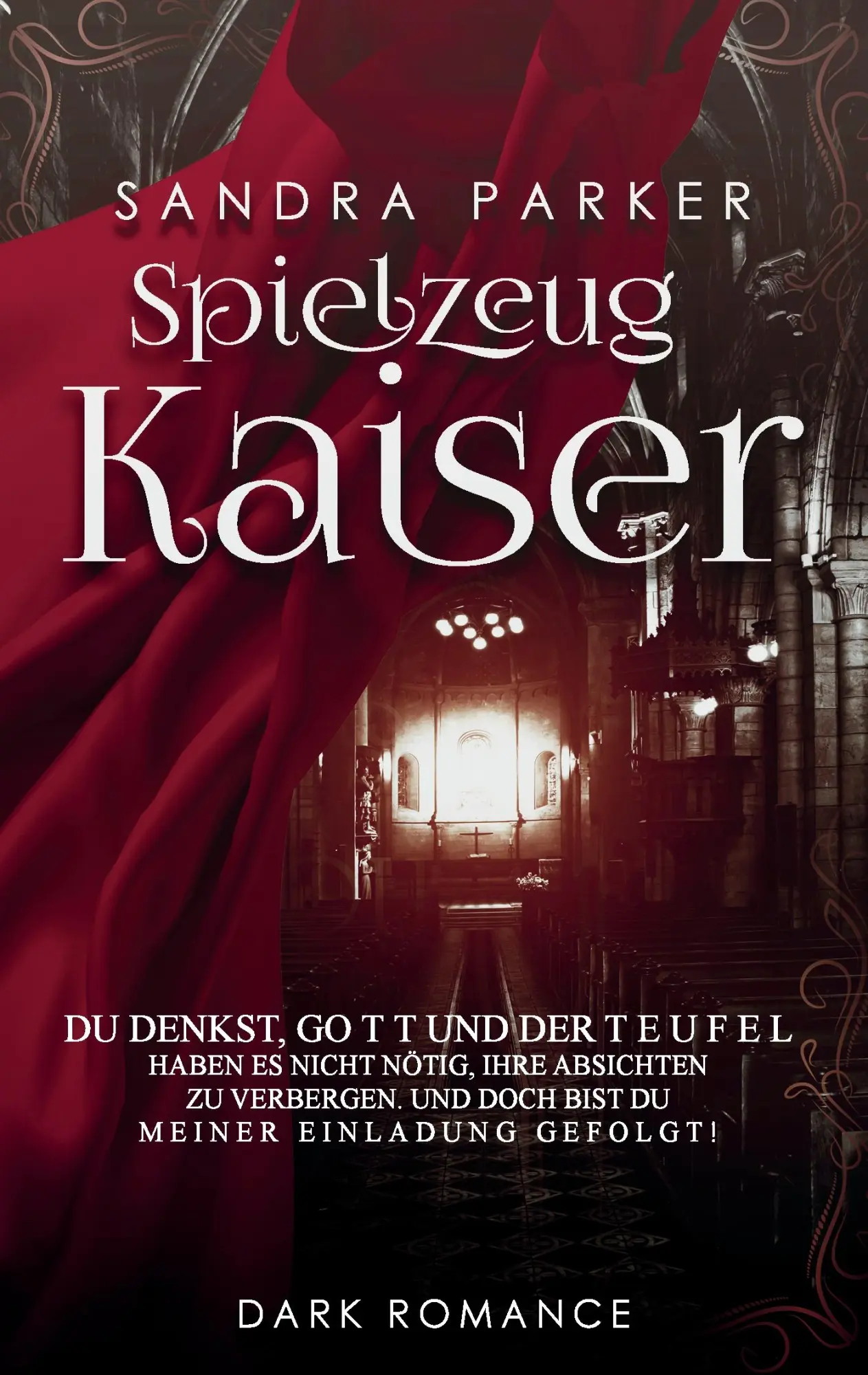 Cover: 9783744836739 | Spielzeugkaiser | Sandra Parker | Taschenbuch | 448 S. | Deutsch