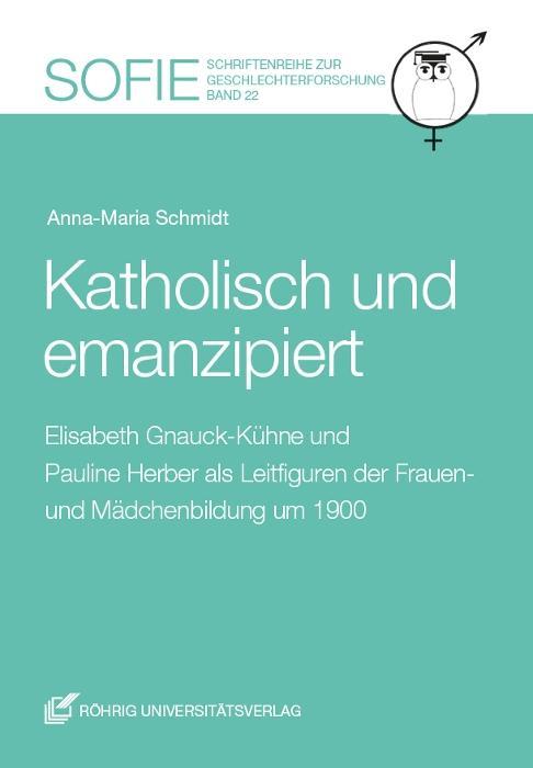 Cover: 9783861106739 | Schmidt, A: Katholisch und emanzipiert | Anna-Maria Schmidt | Buch