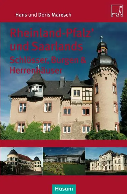 Cover: 9783898766739 | Rheinland-Pfalz' und Saarlands. Saarlands Schlösser, Burgen und...