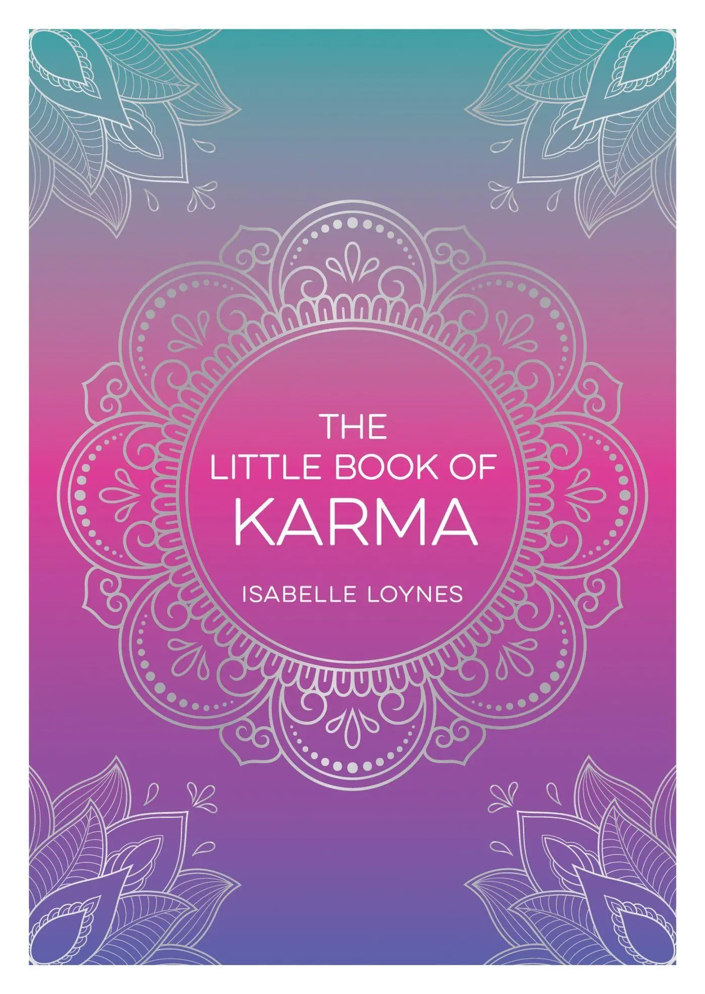 Cover: 9781800076839 | The Little Book of Karma | Isabelle Loynes | Taschenbuch | 2023