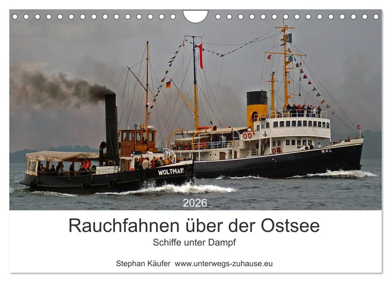 Cover: 9783457896839 | Rauchfahnen über der Ostsee - Schiffe unter Dampf (Wandkalender...