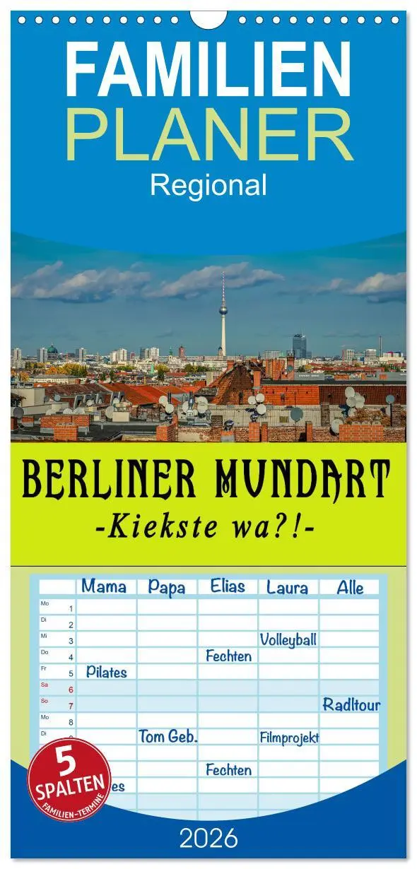Cover: 9783516506839 | Familienplaner 2026 - Berliner Mundart mit 5 Spalten (Wandkalender,...