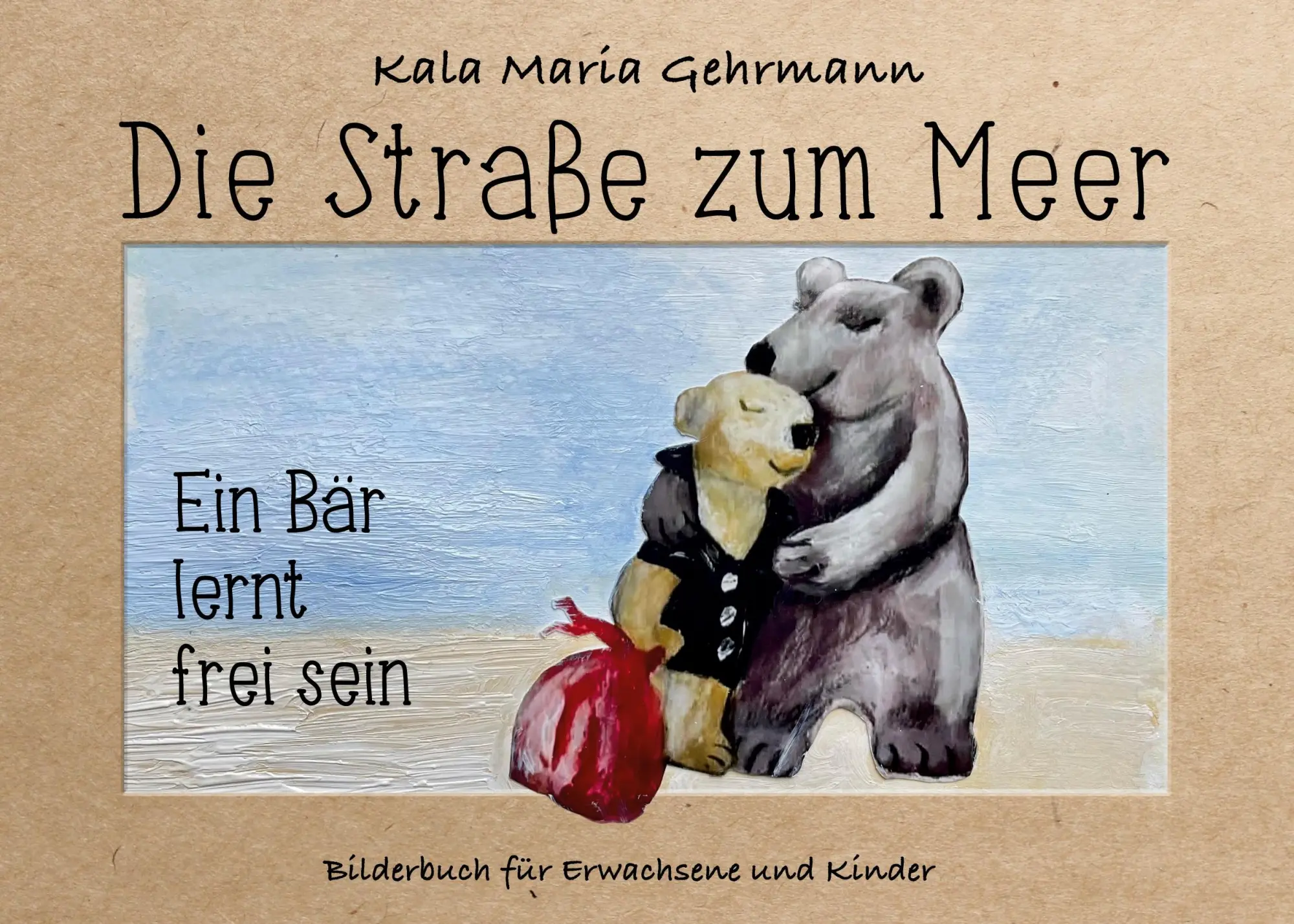 Cover: 9783753426839 | Die Straße zum Meer | Kala Maria Gehrmann | Taschenbuch | Paperback
