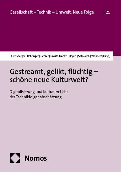 Cover: 9783756016839 | Gestreamt, gelikt, flüchtig - schöne neue Kulturwelt? | Taschenbuch
