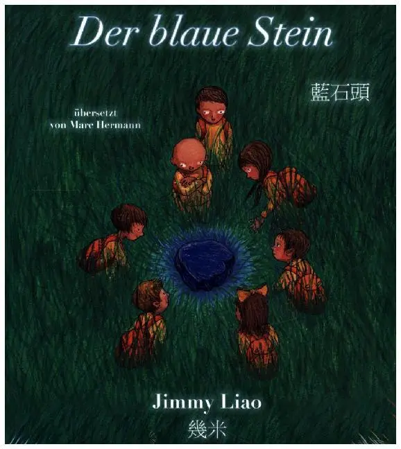 Cover: 9783905816839 | Der blaue Stein | Bilderbuch | Jimmy Liao | Taschenbuch | 120 S.
