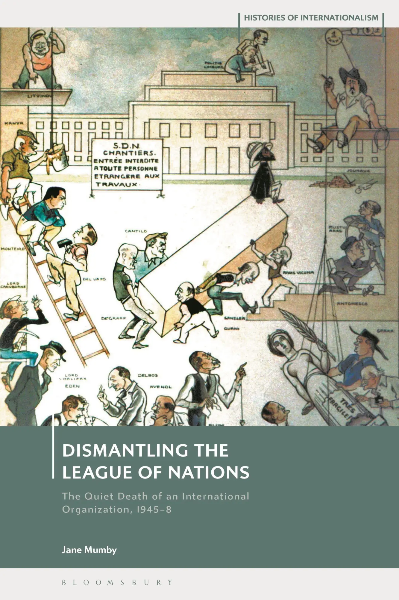 Cover: 9781350376939 | Dismantling the League of Nations | Jane Mumby | Taschenbuch | 2025