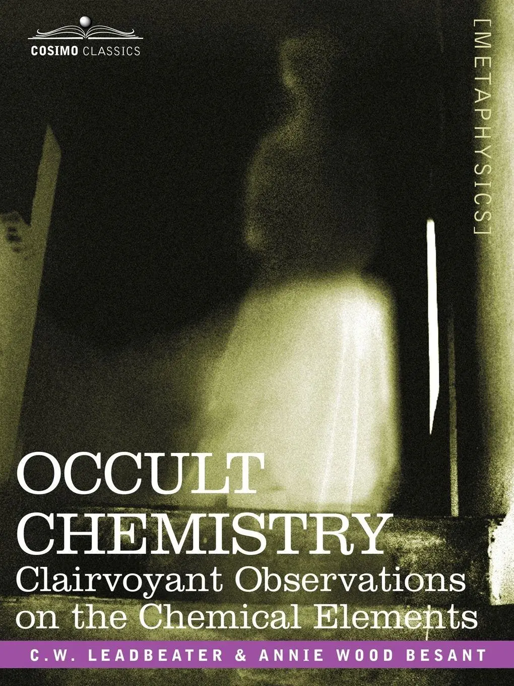 Cover: 9781602066939 | Occult Chemistry | Clairvoyant Observations on the Chemical Elements