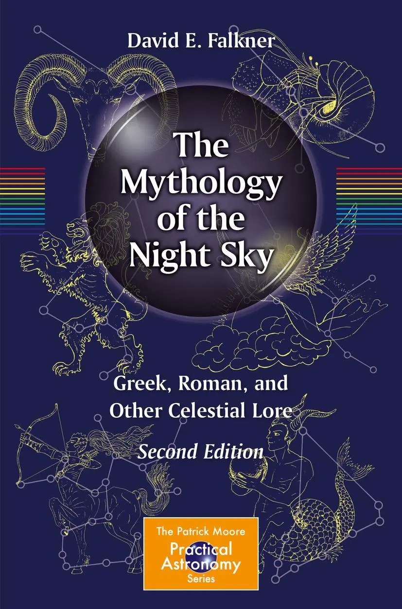 Cover: 9783030476939 | The Mythology of the Night Sky | David E. Falkner | Taschenbuch | xvi