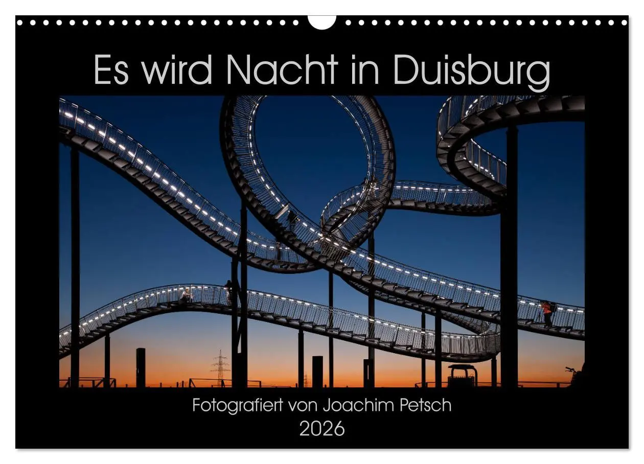 Cover: 9783457886939 | Es wird Nacht in Duisburg (Wandkalender 2026 DIN A3 quer), CALVENDO...