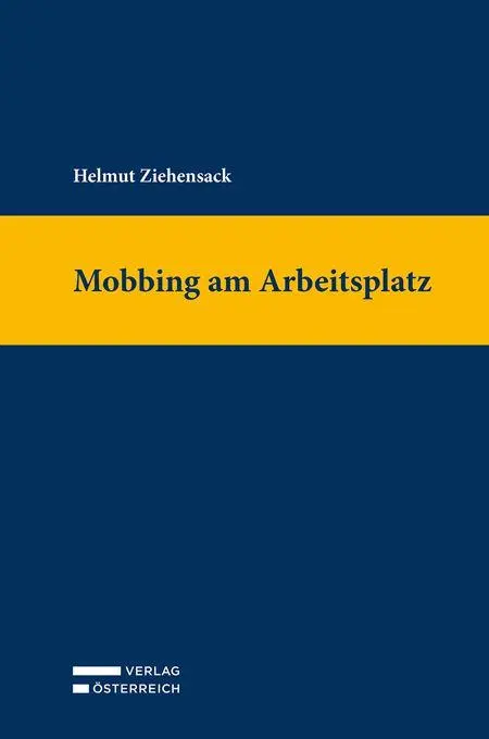 Cover: 9783704696939 | Mobbing am Arbeitsplatz | Rechtsdurchsetzung und Verfahren | Buch