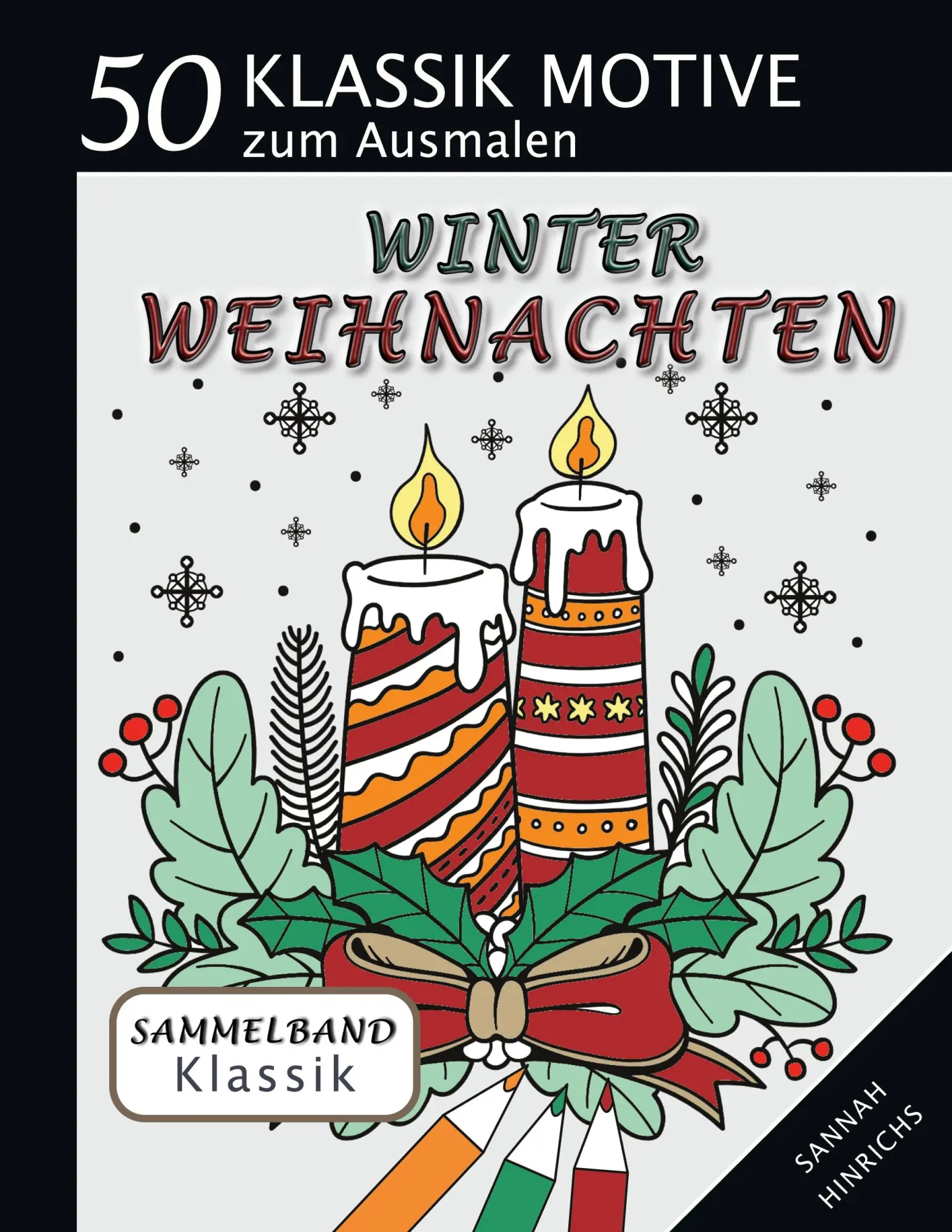 Cover: 9783759766939 | Klassik Sammelband 50 Klassik Motive zum Ausmalen - Winter-Weihnachten