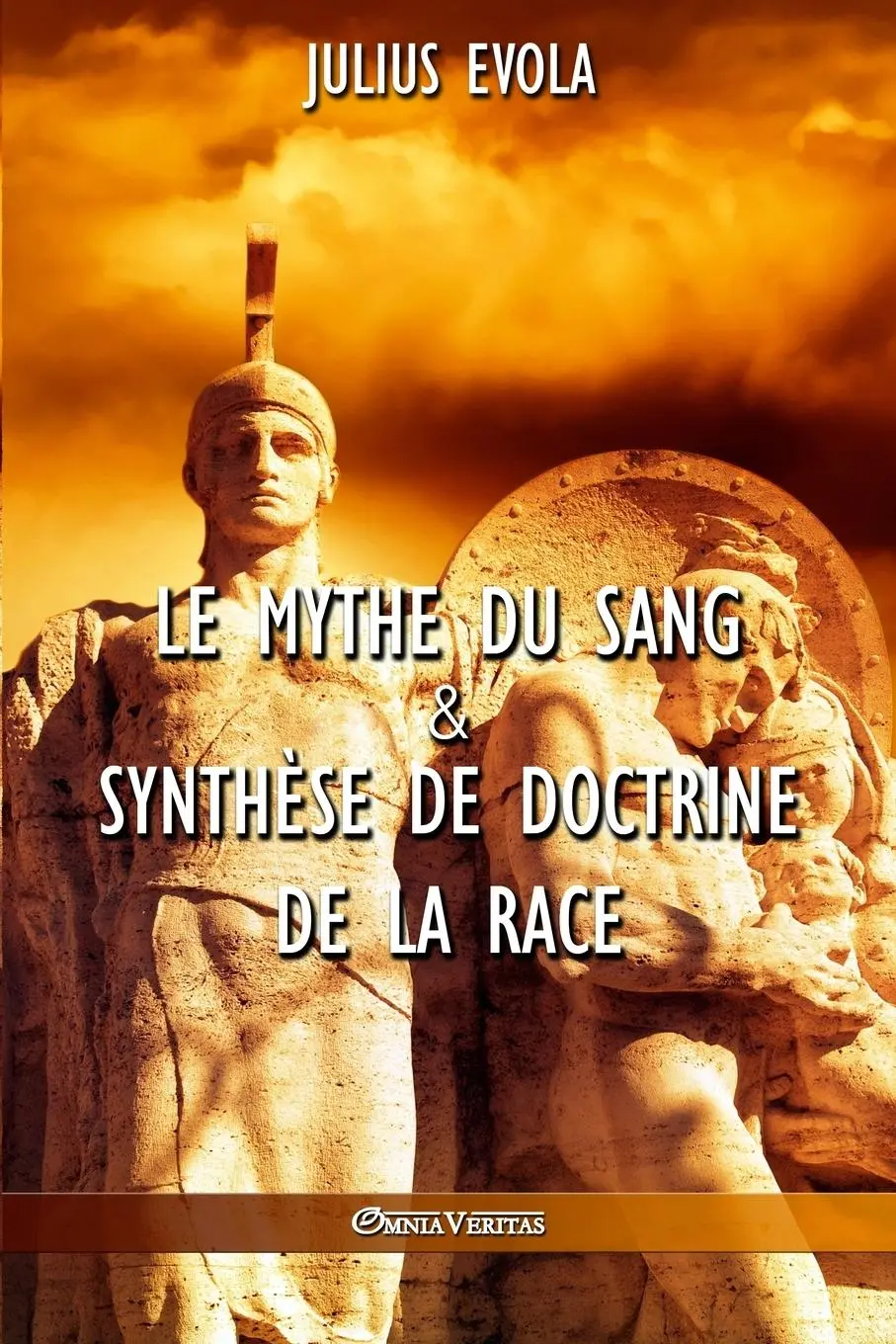 Cover: 9781913057039 | Le mythe du sang &amp; Synthèse de doctrine de la race | Julius Evola
