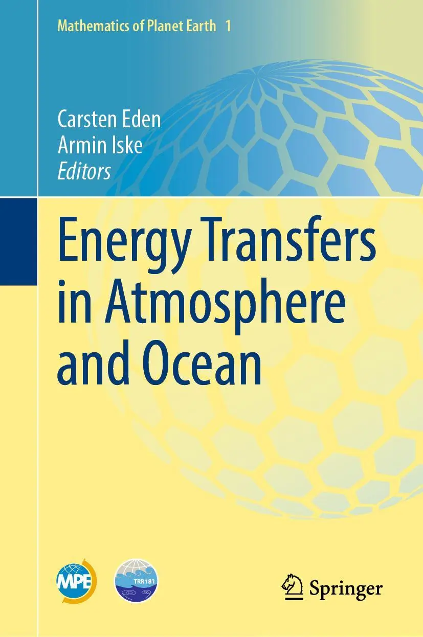 Cover: 9783030057039 | Energy Transfers in Atmosphere and Ocean | Armin Iske (u. a.) | Buch