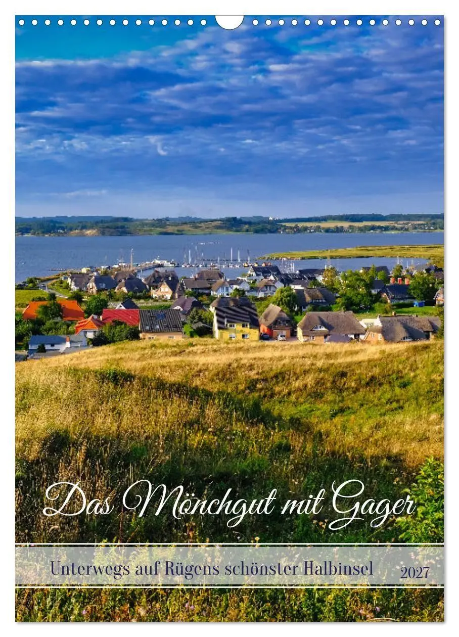 Cover: 9783569027039 | Das Mönchgut mit Gager (Wandkalender 2027 DIN A3 hoch), CALVENDO...