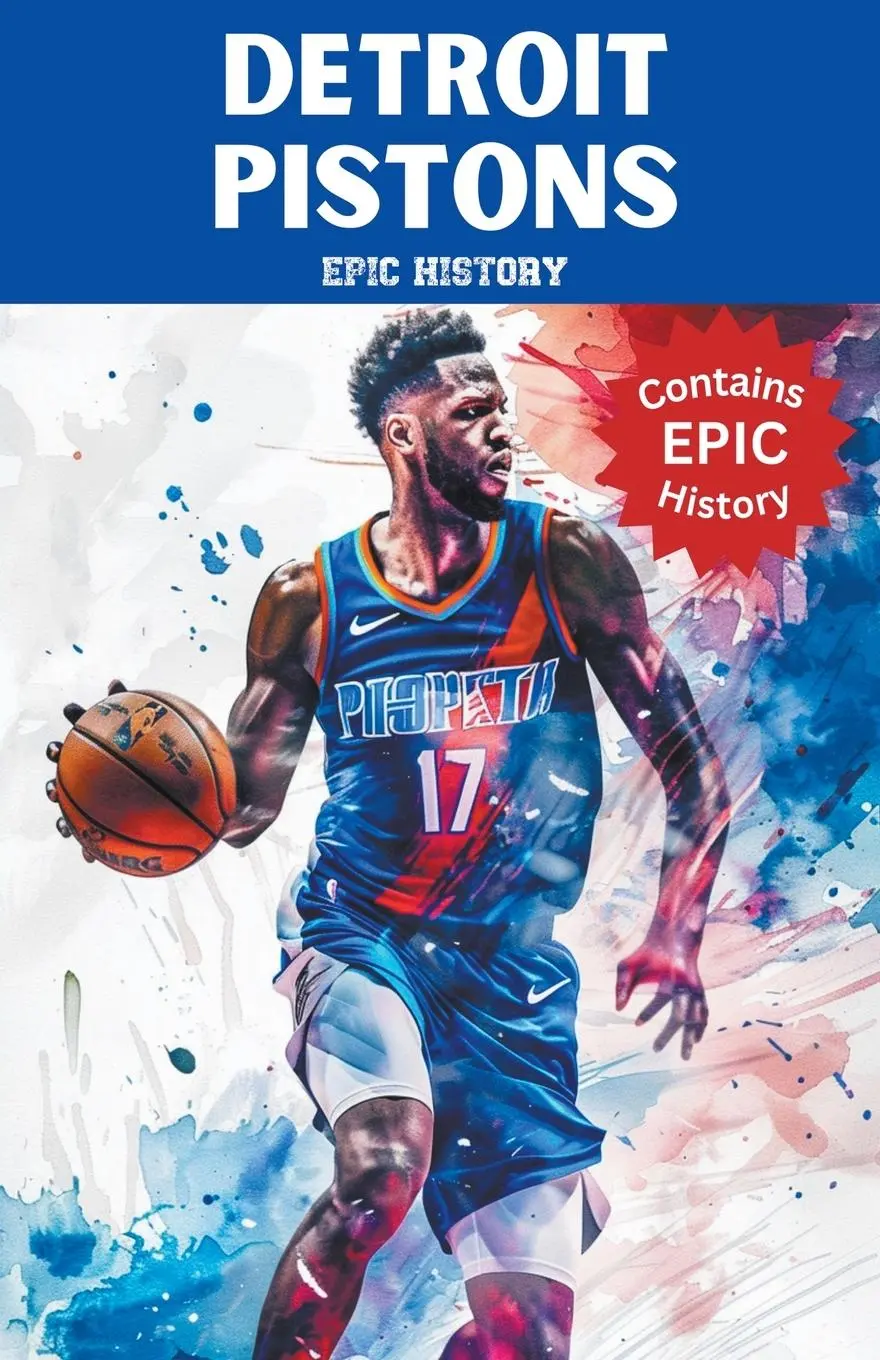 Cover: 9798224757039 | Detroit Pistons Epic History | Epic History | Taschenbuch | Englisch