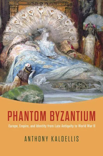 Cover: 9780226847139 | Phantom Byzantium | Anthony Kaldellis | Buch | Englisch | 2026