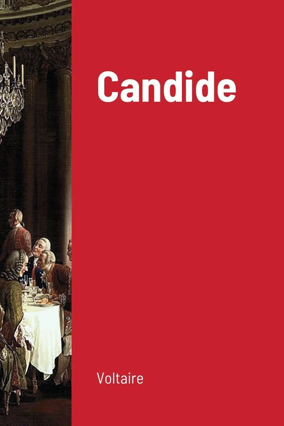 Cover: 9781716657139 | Candide | Voltaire | Taschenbuch | Kartoniert / Broschiert | Englisch