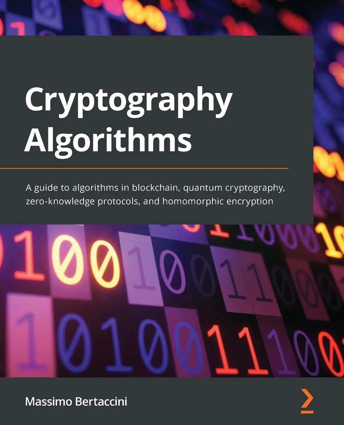 Cover: 9781789617139 | Cryptography Algorithms | Massimo Bertaccini | Taschenbuch | Englisch