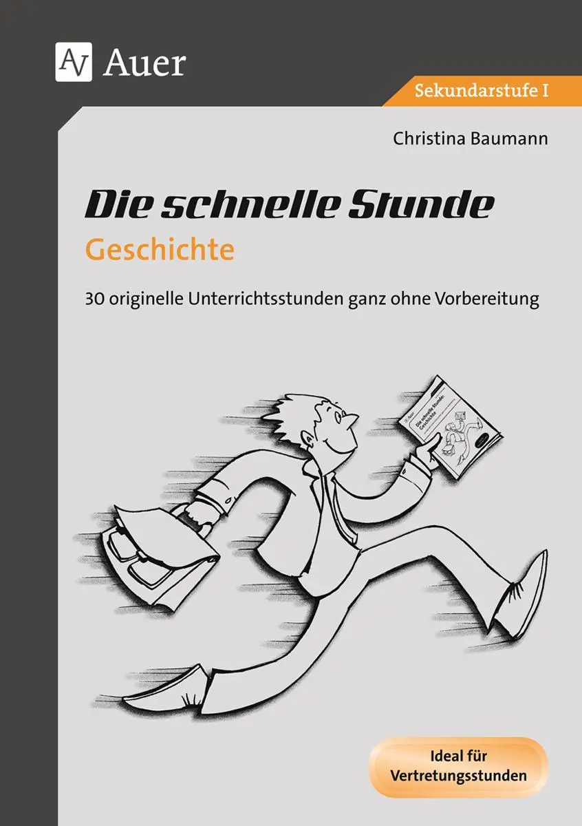 Cover: 9783403067139 | Die schnelle Stunde Geschichte | Christina Baumann | Broschüre | 60 S.