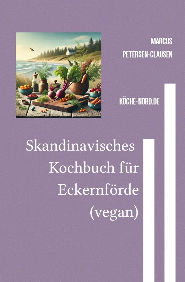 Cover: 9783818737139 | Skandinavisches Eckernförde-Kochbuch (vegan) | Clausen | Taschenbuch